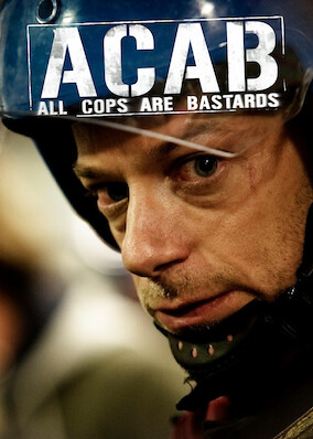 A.C.A.B.: All Cops Are Bastards